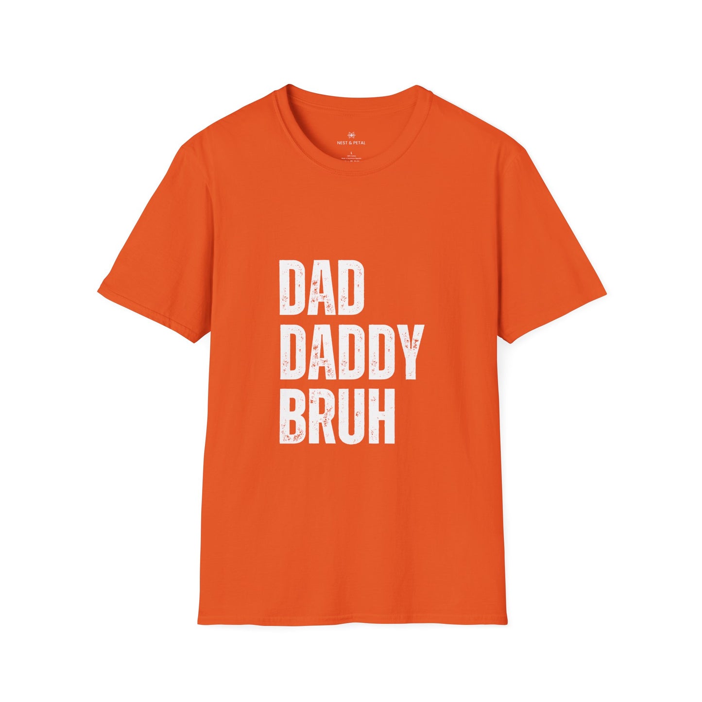 Dad Daddy Bruh T-Shirt