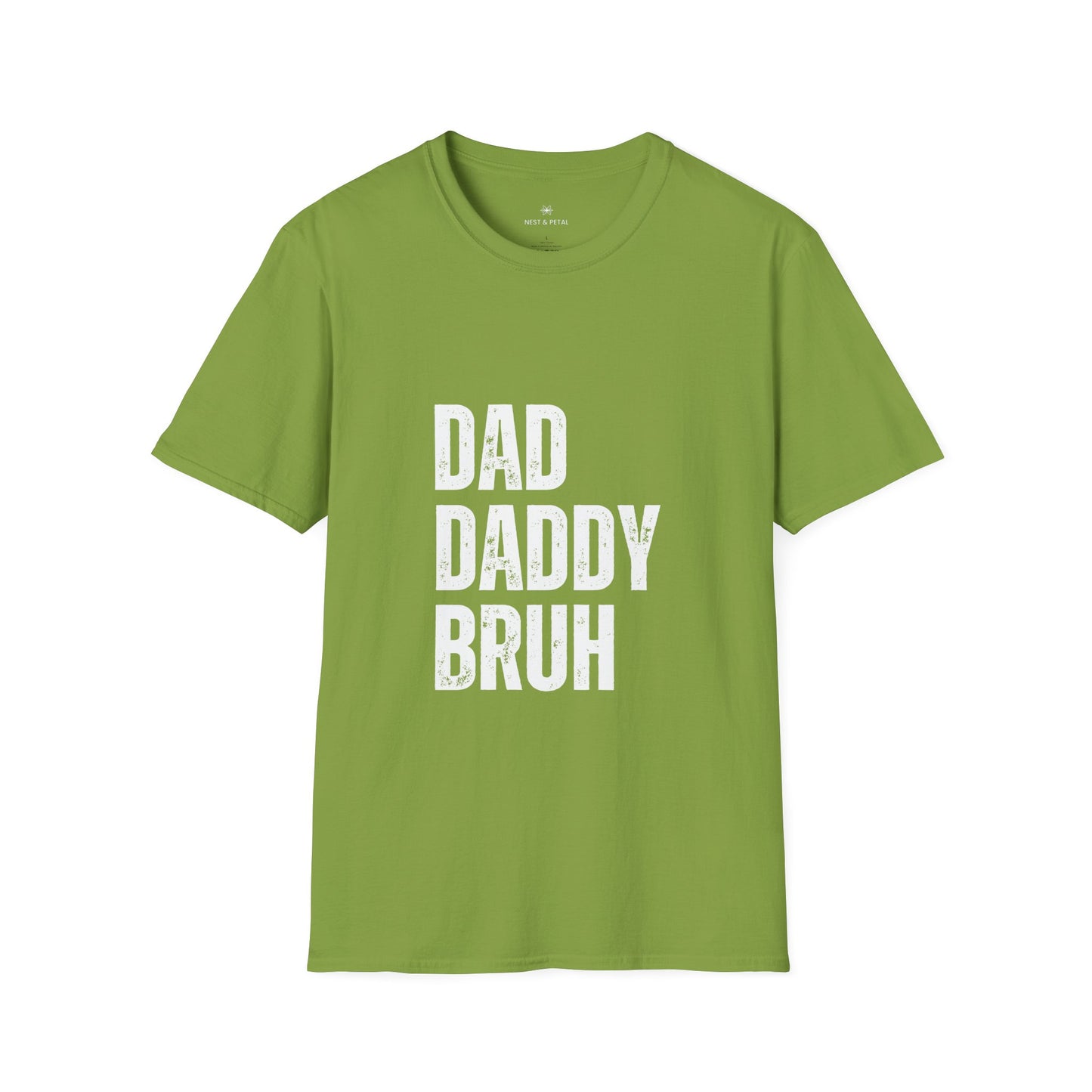 Dad Daddy Bruh T-Shirt