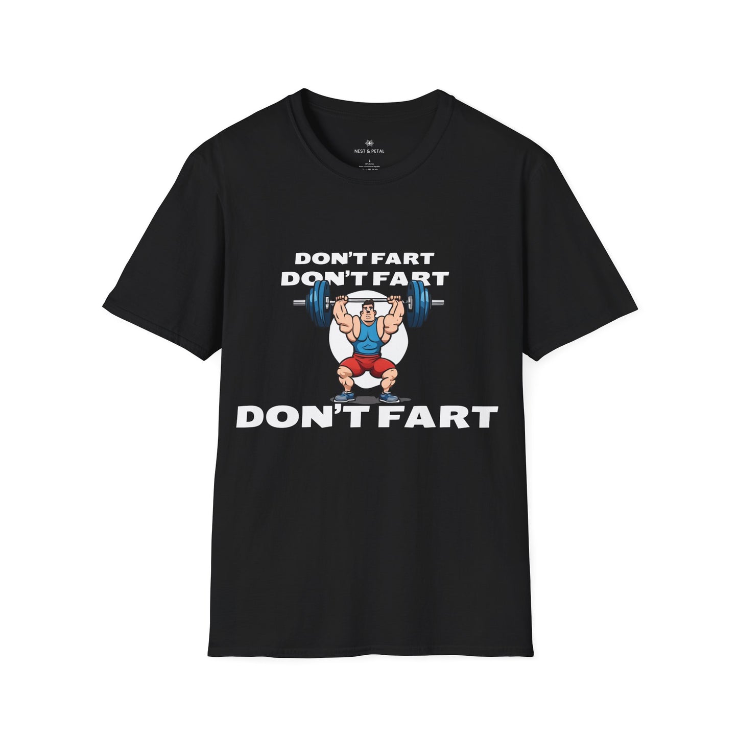 Don't Fart T-Shirt