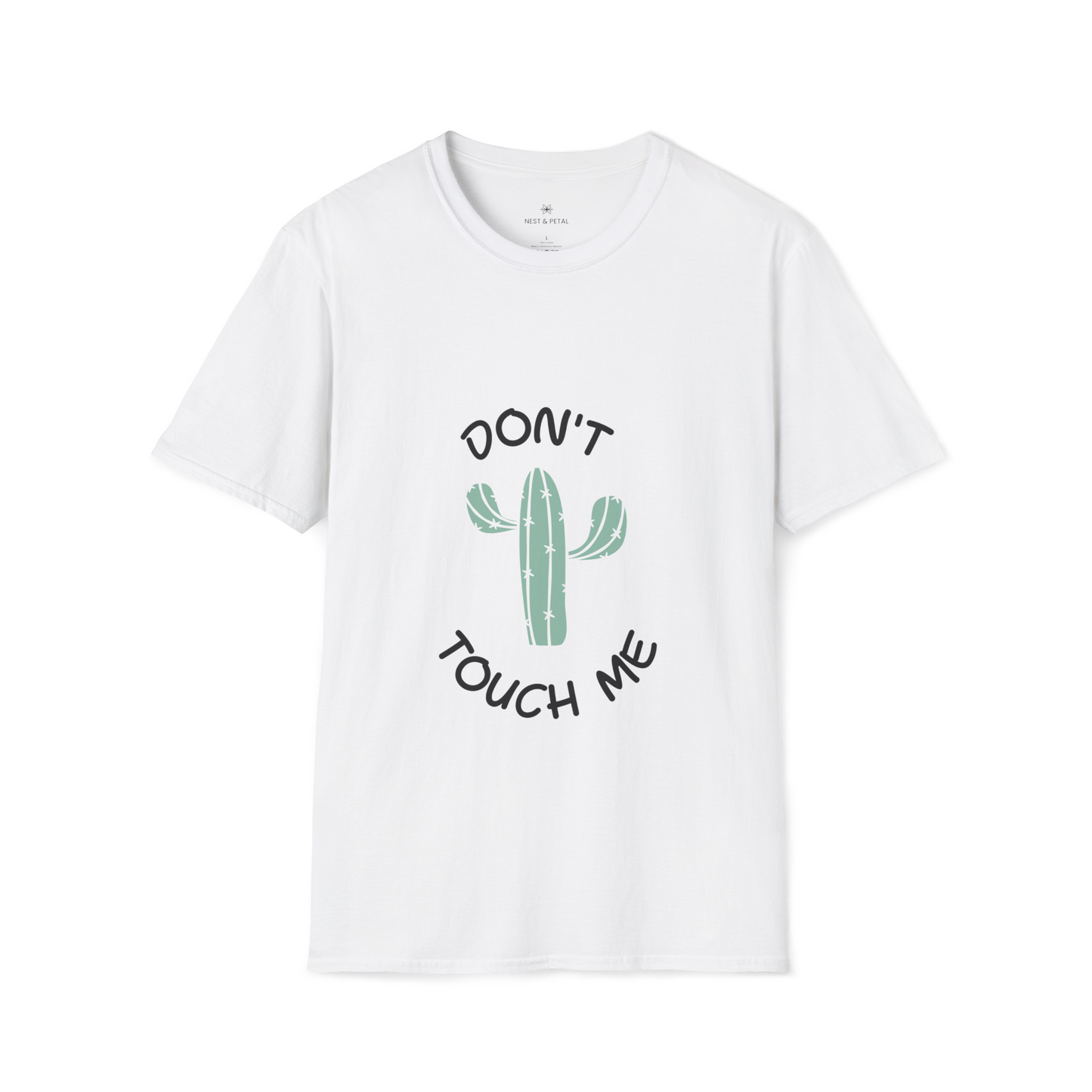 Don't Touch Me T-Shirt