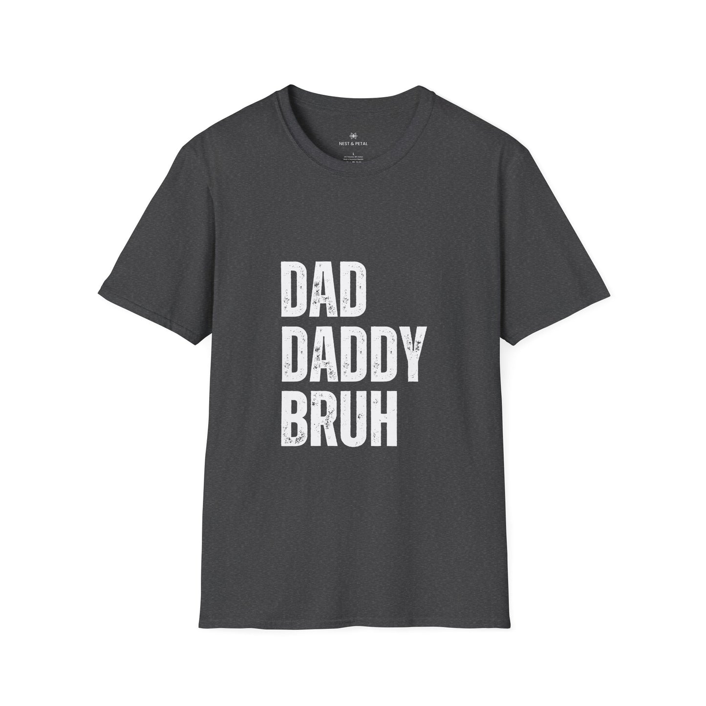 Dad Daddy Bruh T-Shirt