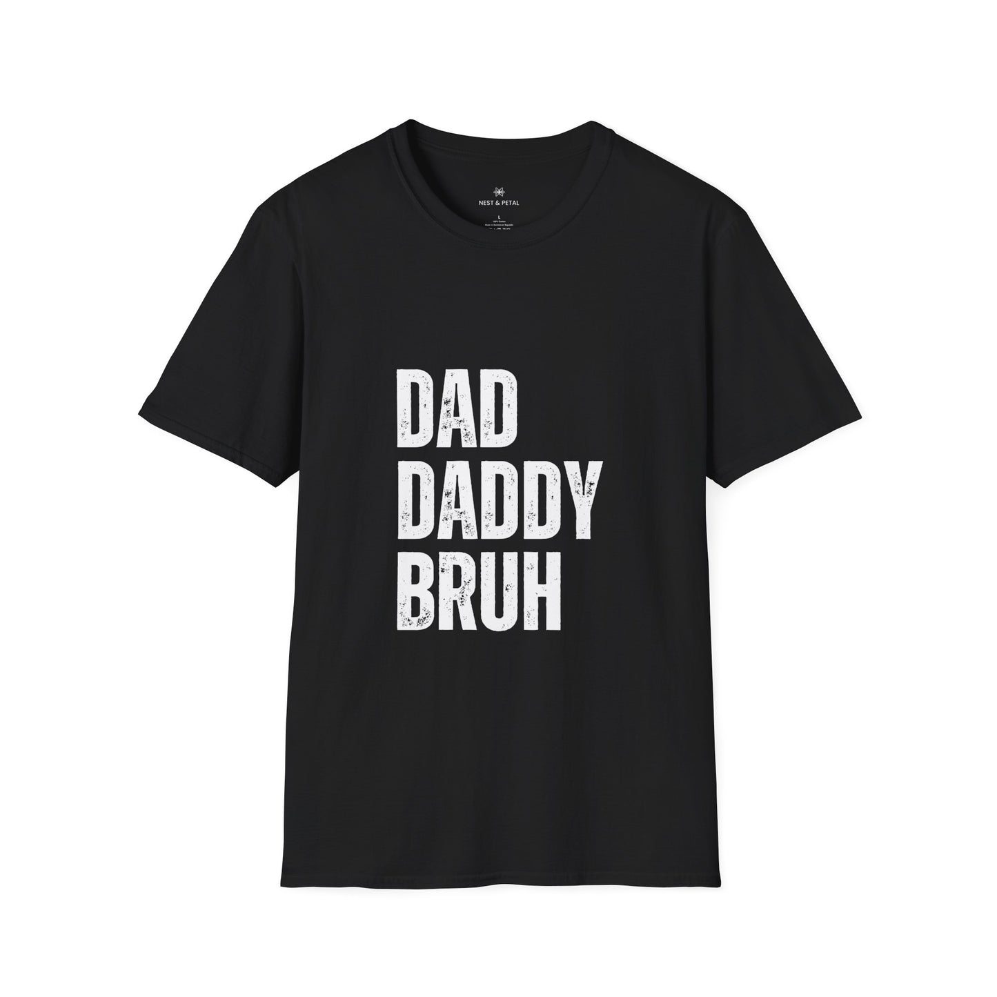 Dad Daddy Bruh T-Shirt