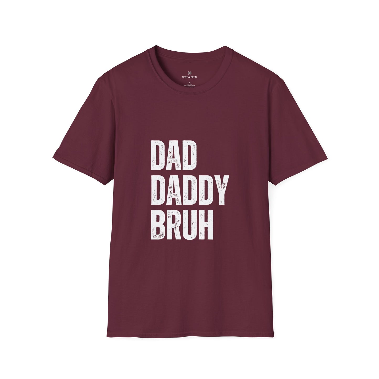 Dad Daddy Bruh T-Shirt