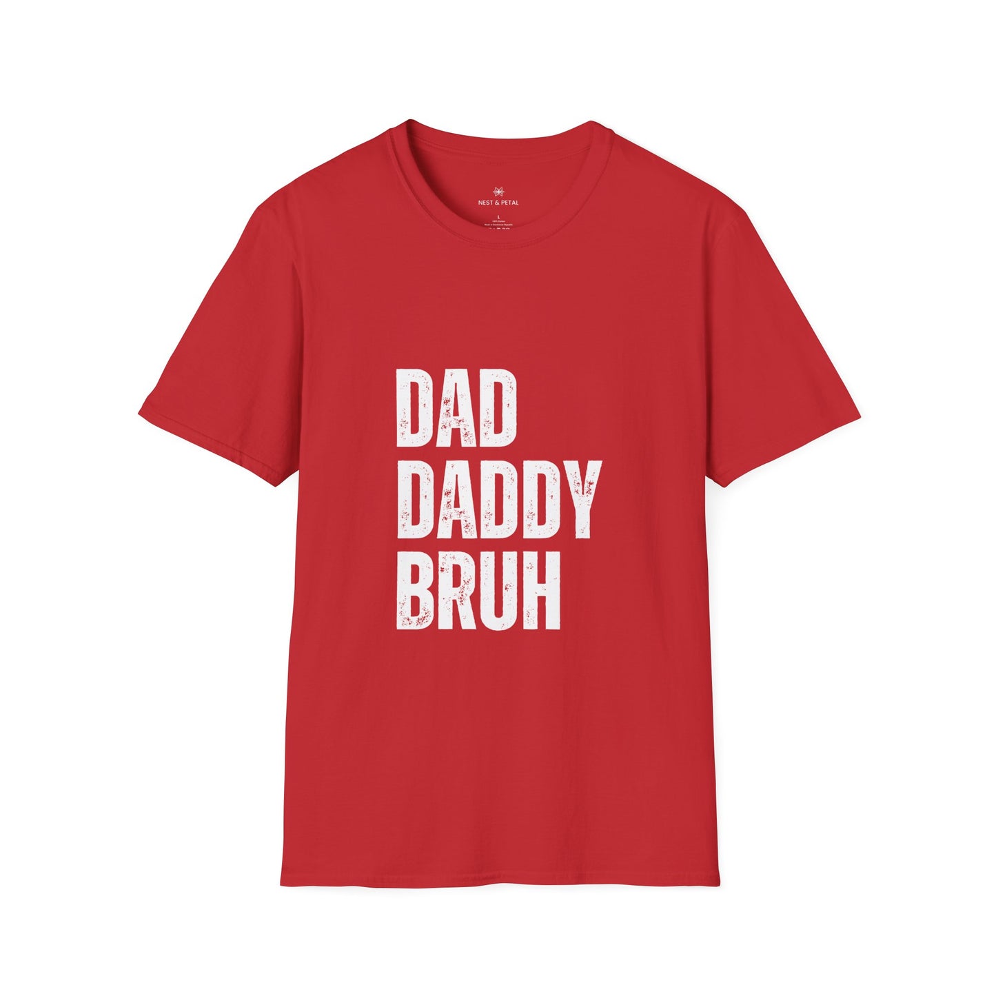 Dad Daddy Bruh T-Shirt